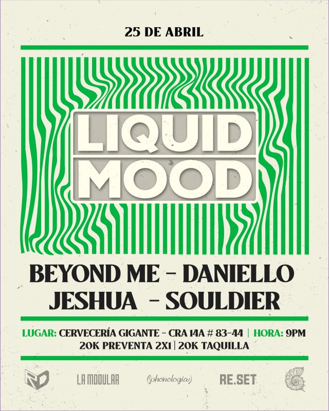 Liquid Mood x Cervecería Gigante